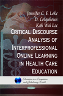 Critical Discourse Analysis of Interprofessional Online Learning in Health Care Education